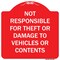 Signmission Not Responsible For Theft Or Damage To Vehicles Or Contents Heavy-Gauge Alum, 18" H, RW-1818-9944 A-DES-RW-1818-9944 - alternate 1